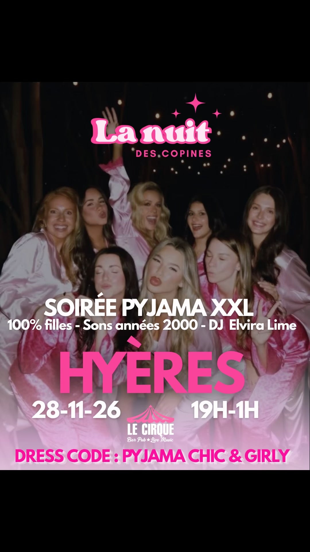 La Nuit des Copines - HYERES 🪩🎀💿