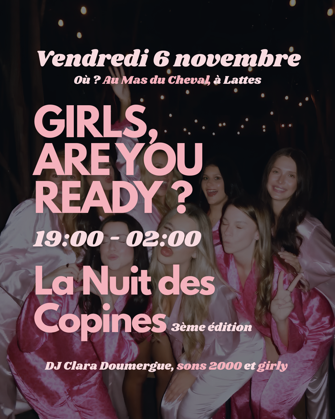 La Nuit des Copines - TROISIEME EDITION 🪩🎀💿